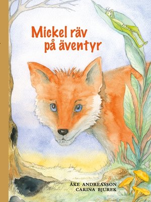 cover image of Mickel räv på äventyr